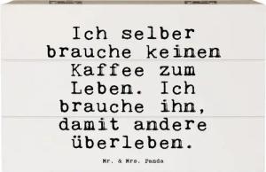 Mr. & Mrs. Panda Dekokiste Ich selber brauche keinen... - Weiß - Geschenk, Kaffee, Aufbewahrungs (1 St)