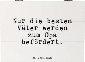 Mr. & Mrs. Panda Dekokiste Nur die besten Väter... - Weiß - Geschenk, Familie, XXL, Opi, Spruch (1 St)