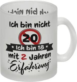 speecheese Tasse 20. Geburtstag Glas Tasse mit lustigem Spruch: 18 mit Erfahrung