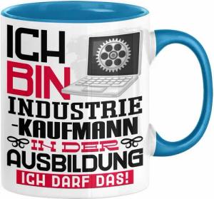 Trendation Tasse Industriekaufmann Ausbildung Tasse Geschenk Ich Bin Industriekaufmann