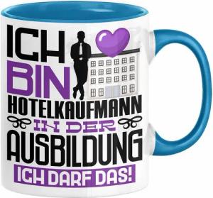 Trendation Tasse Hotelkaufmann Ausbildung Tasse Geschenk Ich Bin Hotelkaufmann In Der A