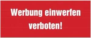 König Werbeanlagen Hinweisschild Türschild, Werbung einwerfen verboten!, 40 x 100 mm