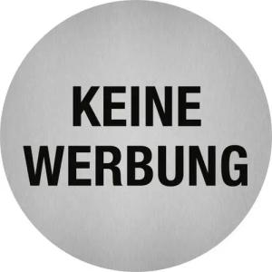 König Werbeanlagen Hinweisschild Piktogramm KEINE WERBUNG (rund), Textschild