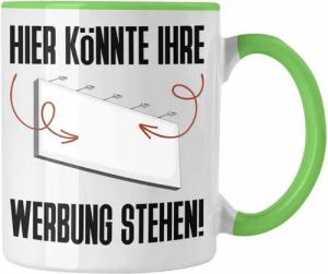 Trendation Tasse Hier Könnte Deine Werbung Stehen Plakatwerbung Tasse Geschenk Werbung
