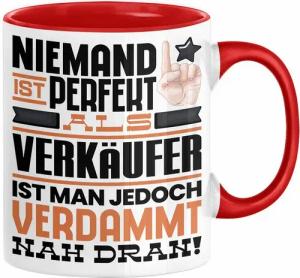 Trendation Tasse Verkäufer Geschenk Tasse Lustige Geschenkidee für Verkäufer Geburtstag