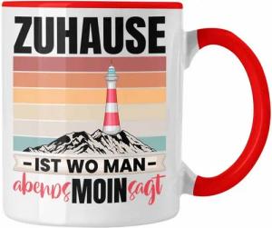 Trendation Tasse Zuhause Ist Wo Man Abends Moin Sagt Tasse Geschenk Norddeutschland