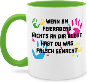 Shirtracer Tasse Wenn am Feierabend nichts an dir klebt I Erzieher Geschenk Erzieherin, Keramik, Erzieher