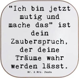 Mr. & Mrs. Panda Getränkeuntersetzer Mutig zu sich selbst stehen - Weiß - Geschenk, Inspiration, Untersetz, 1-tlg., Handgezeichnete Motive