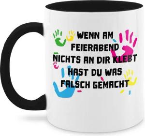 Shirtracer Tasse Wenn am Feierabend nichts an dir klebt - Erzieher Erzieherin Geschenk, Keramik, Erzieher