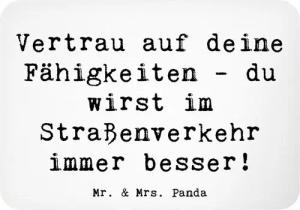 Mr. & Mrs. Panda Magnet Spruch Erste Erfahrungen im Straßenverkehr machen - Weiß - Geschenk, (1-St)