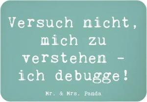 Mr. & Mrs. Panda Magnet Spruch Softwareentwickler Debugging - Meeresbrise - Geschenk, Program (1-St)