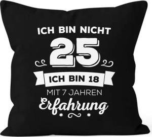MoonWorks Dekokissen Kissen-Bezug Ich bin nicht [object Object] sondern ich bin 18 mit {[object Object]_jahre_erfahrung} Jahren Erfahrung Geburtstag Geschenk Kissen Moonworks®