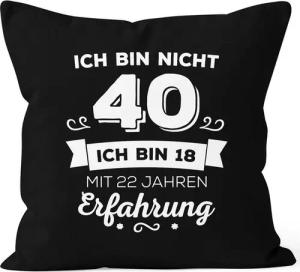 MoonWorks Dekokissen Kissen-Bezug Ich bin nicht [object Object] sondern ich bin 18 mit {[object Object]_jahre_erfahrung} Jahren Erfahrung Geburtstag Geschenk Kissen Moonworks®