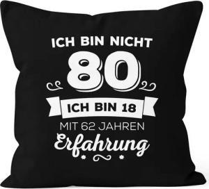 MoonWorks Dekokissen Kissen-Bezug Ich bin nicht [object Object] sondern ich bin 18 mit {[object Object]_jahre_erfahrung} Jahren Erfahrung Geburtstag Geschenk Kissen Moonworks®