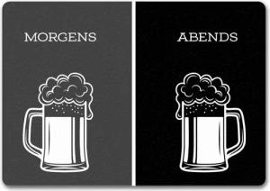 speecheese Fußmatte Morgens Bier abends Fußmatte randlos mit Motiv