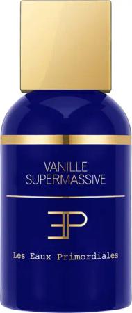 Les Eaux Primordiales VANILLE SUPERMASSIVE