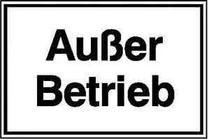 SafetyMarking® Hinweisschild "Außer Betrieb" rechteck 25,0 x 15,0 cm
