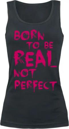 Sprüche Top - Born To Be Real Not Perfect - M bis XL - für Damen - Größe XL - schwarz