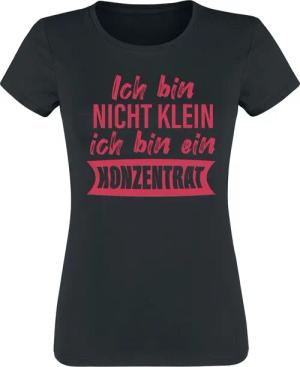 Sprüche T-Shirt - Ich bin nicht klein - Ich bin ein Konzentrat! - S bis 3XL - für Damen - Größe XXL - schwarz