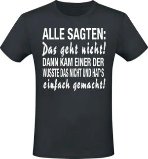 Sprüche T-Shirt - Das geht nicht! - M bis 3XL - für Männer - Größe XL - schwarz
