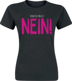 Sprüche T-Shirt - Bevor du fragst! Nein! - S bis XXL - für Damen - Größe M - schwarz