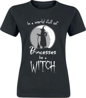 Sprüche T-Shirt - In A World Full Of Princesses, Be A Witch - S bis 3XL - für Damen - Größe XXL - schwarz