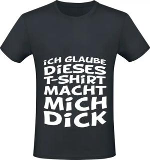 Sprüche T-Shirt - Ich glaube dieses T-Shirt macht mich dick - XL bis 5XL - für Männer - Größe 3XL - schwarz