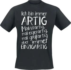 Sprüche T-Shirt - Ich bin immer artig! - M bis 3XL - für Männer - Größe L - schwarz