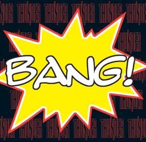 Bang! von Thunder - 2-LP (Gatefold, Re-Release)