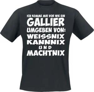 Sprüche T-Shirt - Gallier - S bis 3XL - für Männer - Größe S - schwarz
