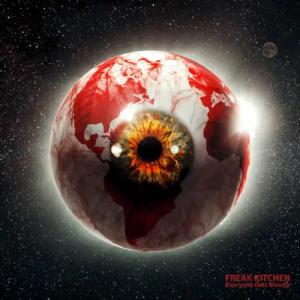 Everyone Gets Bloody von Freak Kitchen - CD (Standard)