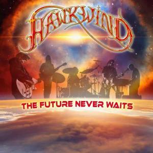 The future never waits von Hawkwind - CD (Digipak)