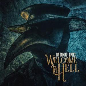 Welcome to hell von Mono Inc. - 2-CD (Digipak)