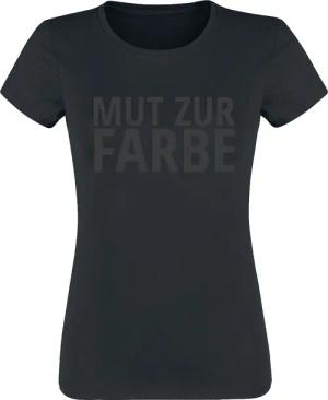 Sprüche T-Shirt - Mut zur Farbe - S bis 3XL - für Damen - Größe S - schwarz