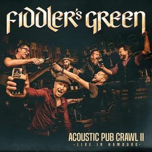 Acoustic pub crawl II - Live in Hamburg von Fiddler's Green - CD (Digipak)