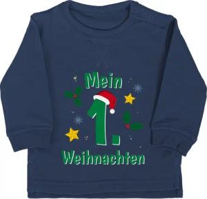 Shirtracer Sweatshirt Mein 1. Weihnachten grün Weihnachten Kleidung Baby