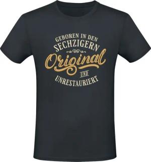 Sprüche T-Shirt - Geboren in den Sechzigern - original und unrestauriert - M - für Männer - Größe M - schwarz