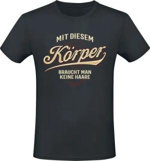 Sprüche T-Shirt - Mit diesem Körper braucht man keine Haare - M bis 3XL - für Männer - Größe 3XL - schwarz