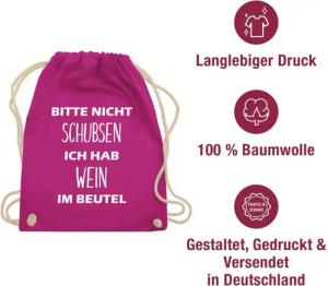 Shirtracer Turnbeutel Bitte nicht schubsen ich hab Wein im Beutel, Stoffbeutel Festival Outfit
