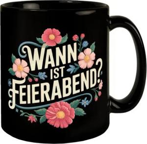 speecheese Tasse Wann ist Feierabend Blumensprache Tasse