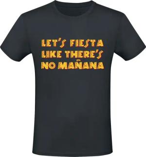 Sprüche T-Shirt - Let's fiesta like there's no Manana - M bis 3XL - für Männer - Größe XL - schwarz