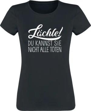 Sprüche T-Shirt - Lächle! Du kannst sie nicht alle töten - XXL - für Damen - Größe XXL - schwarz