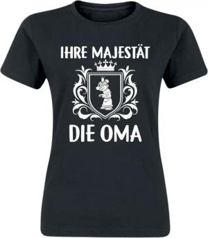 Sprüche T-Shirt - Ihre Majestät die Oma - S bis XXL - für Damen - Größe S - schwarz