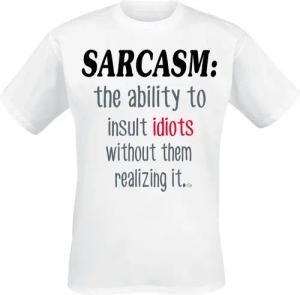 Goodie Two Sleeves T-Shirt - Sarcasm - M bis 3XL - für Männer - Größe M - weiß
