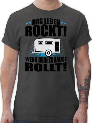 Shirtracer T-Shirt Das Leben rockt! Wohnwagen schwarz Hobby Outfit