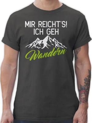 Shirtracer T-Shirt Mir reicht's ich geh wandern Hobby Outfit