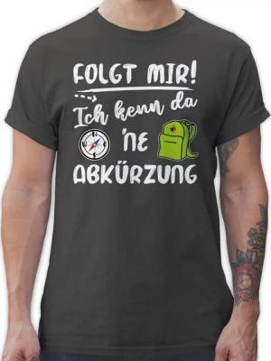 Shirtracer T-Shirt Folgt mir ich kenn da ne Abkürzung Hobby Outfit