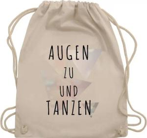 Shirtracer Turnbeutel Augen zu und tanzen, Stoffbeutel Festival Outfit