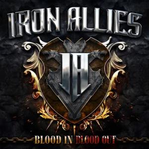 Blood in blood out von Iron Allies - CD (Digipak)