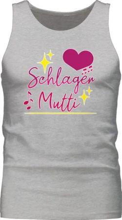Shirtracer Tanktop Schlager Mutti Schlager Party Outfit